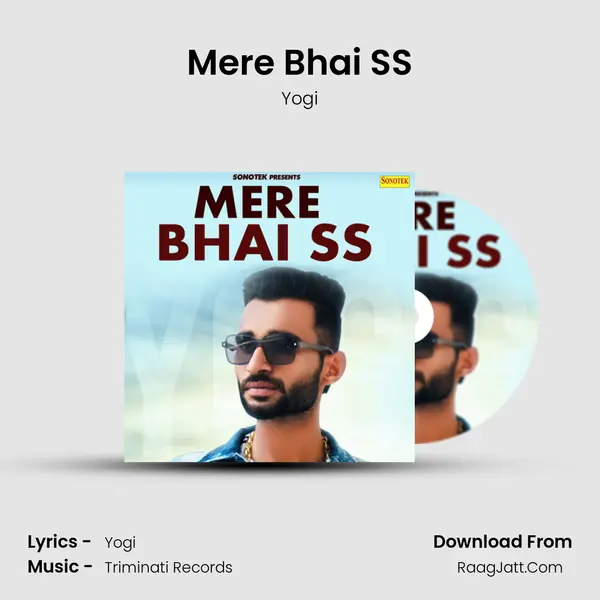 Mere Bhai SS mp3 song