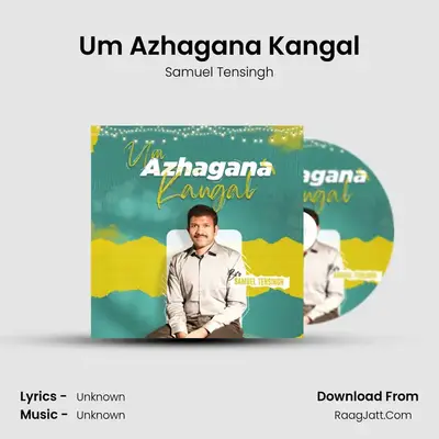 Um Azhagana Kangal mp3 song