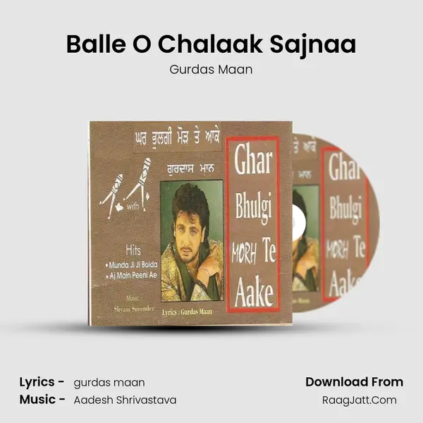 Balle O Chalaak Sajnaa MP3 Song by Gurdas Maan Cover
