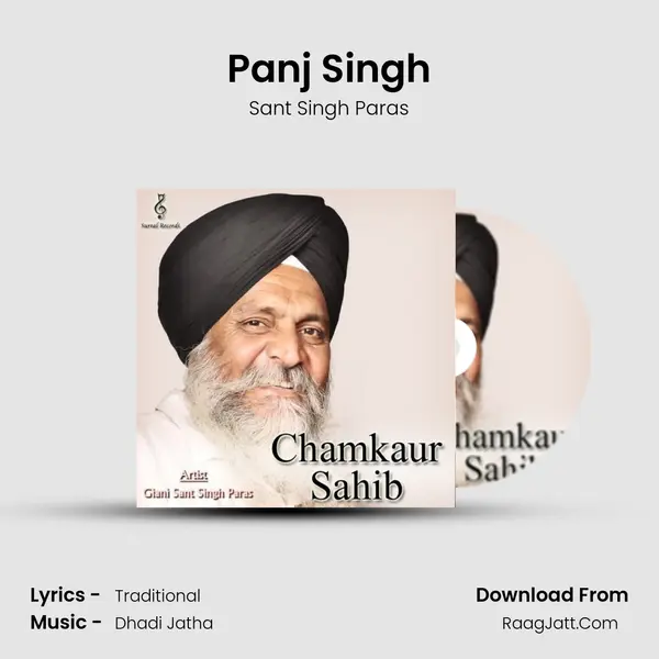 Chamkaur Sahib - Sant Singh Paras