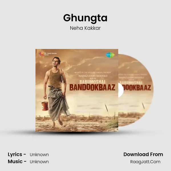 Ghungta MP3 Song by Neha Kakkar Cover