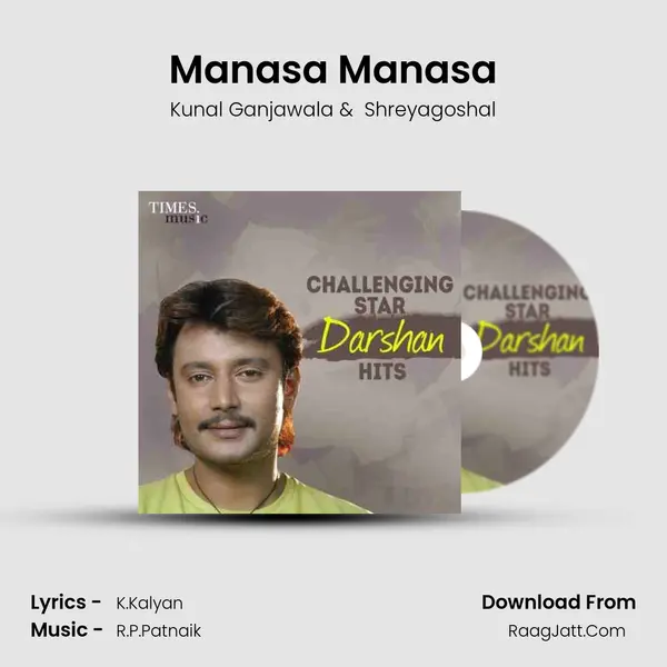 Manasa Manasa MP3 Song by Kunal Ganjawala Cover