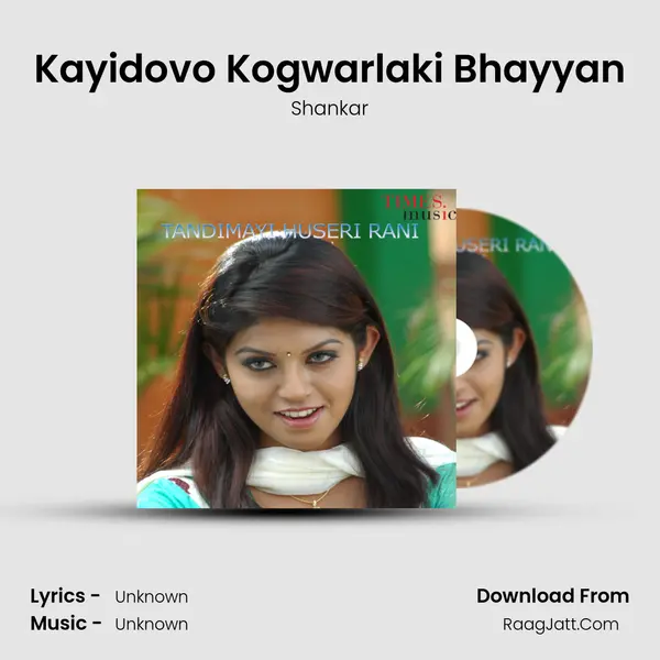 Kayidovo Kogwarlaki Bhayyan MP3 Song by Shankar Cover
