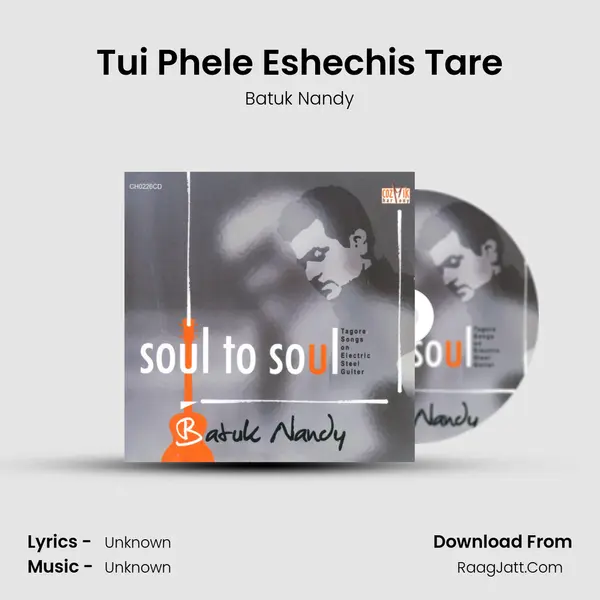 Tui Phele Eshechis Tare MP3 Song by Batuk Nandy Cover
