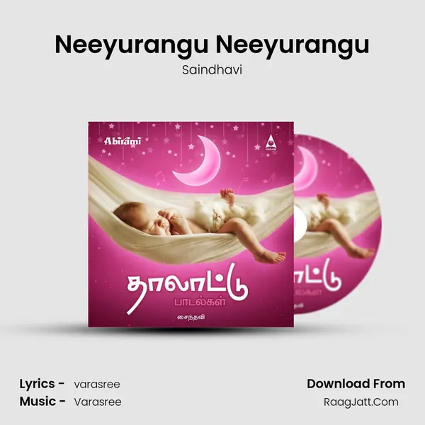 Neeyurangu Neeyurangu MP3 Song by Saindhavi Cover