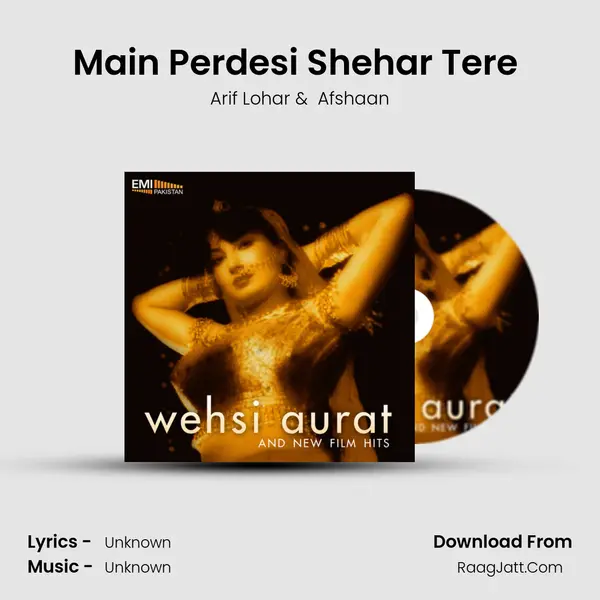 Main Perdesi Shehar Tere (From 