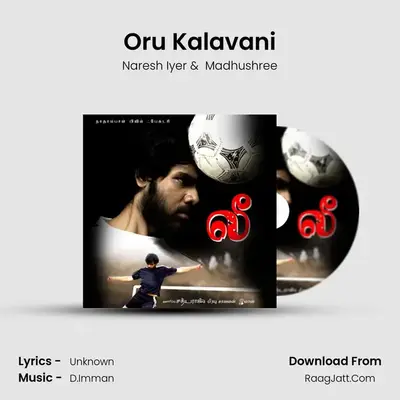 Oru Kalavani MP3 Song by Naresh Iyer Cover