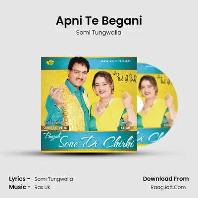 Apni Te Begani MP3 Song by Somi Tungwalia Cover