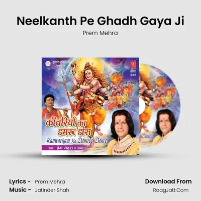 Neelkanth Pe Ghadh Gaya Ji MP3 Song by Prem Mehra Cover