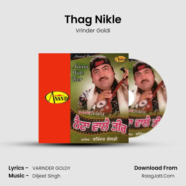 Thag Nikle MP3 Song by Vrinder Goldi Cover