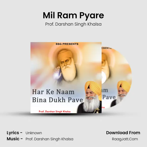Mil Ram Pyare MP3 Song by Prof. Darshan Singh Khalsa Cover