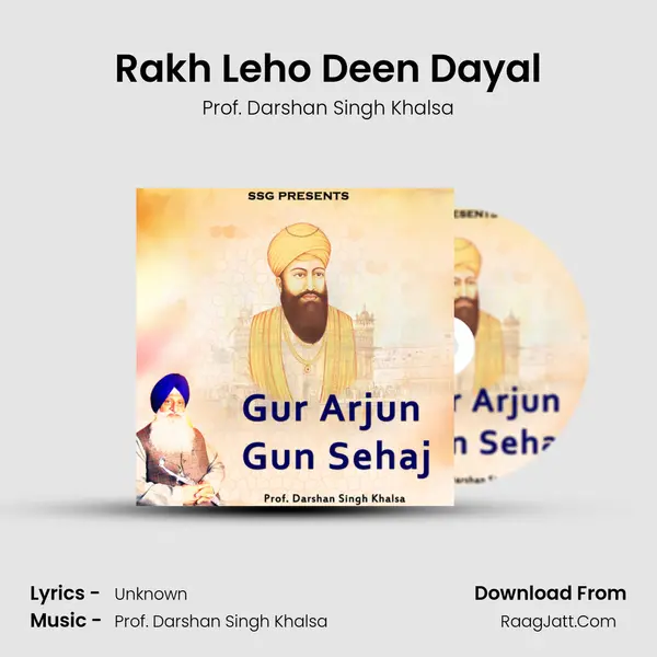 Rakh Leho Deen Dayal MP3 Song by Prof. Darshan Singh Khalsa Cover