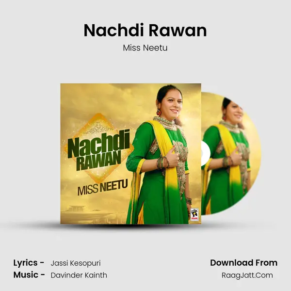 Nachdi Rawan - Miss Neetu