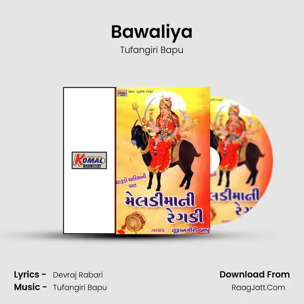 Bawaliya MP3 Song by Tufangiri Bapu Cover
