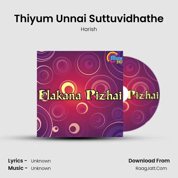 Thiyum Unnai Suttuvidhathe MP3 Song by Harish Cover