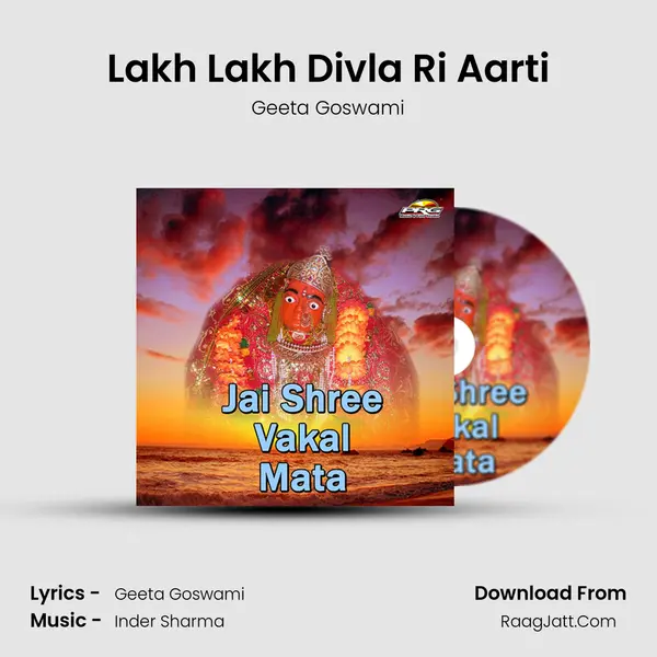 Lakh Lakh Divla Ri Aarti MP3 Song by Geeta Goswami Cover