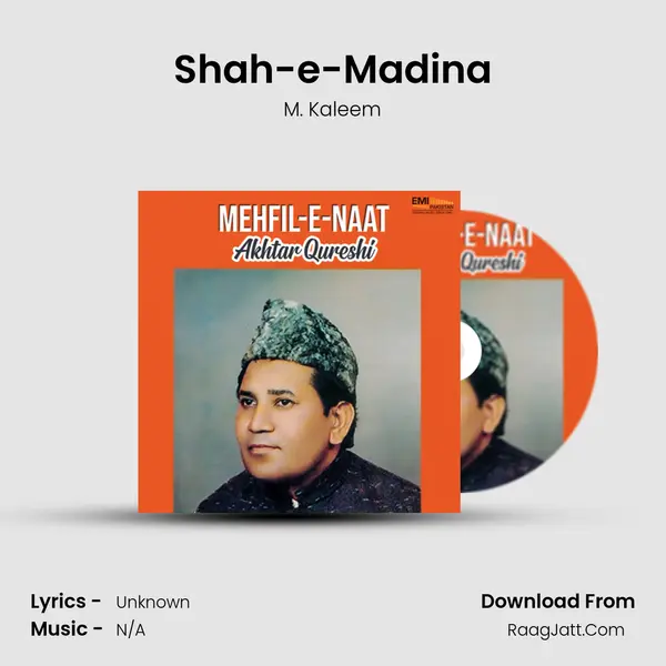 Shah-e-Madina MP3 Song by M. Kaleem Cover