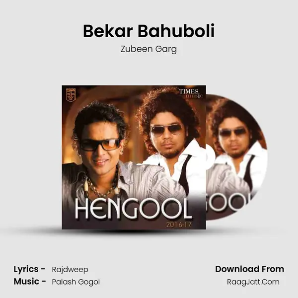 Bekar Bahuboli MP3 Song by Zubeen Garg Cover