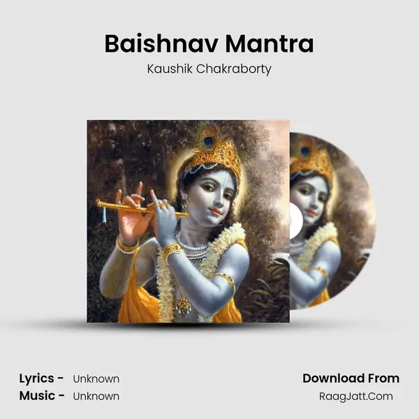 Baishnav Mantra MP3 Song by Kaushik Chakraborty Cover