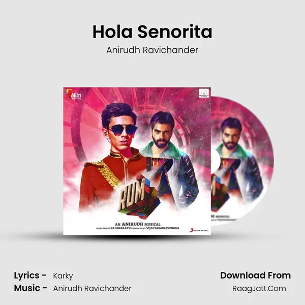 Hola Senorita MP3 Song by Anirudh Ravichander Cover