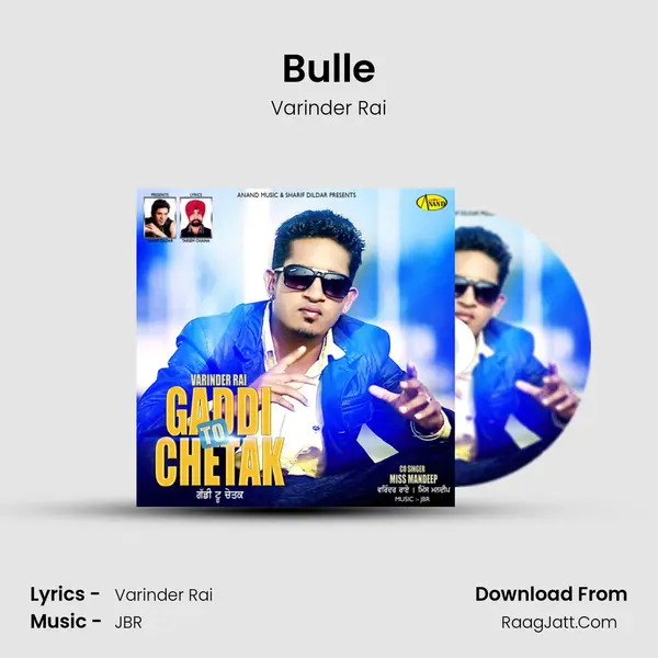 Bulle MP3 Song by Varinder Rai Cover