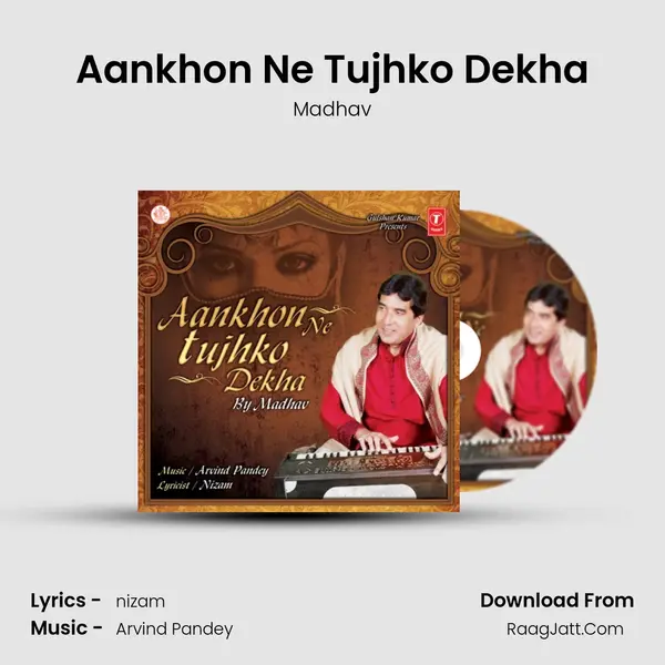 Aankhon Ne Tujhko Dekha mp3 song