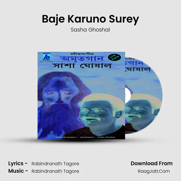 Baje Karuno Surey MP3 Song by Sasha Ghoshal Cover