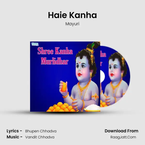 Haie Kanha MP3 Song by Mayuri Cover