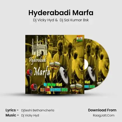 Hyderabadi Marfa MP3 Song by Dj Vicky Hyd Cover
