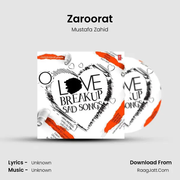 Zaroorat MP3 Song by Mustafa Zahid Cover
