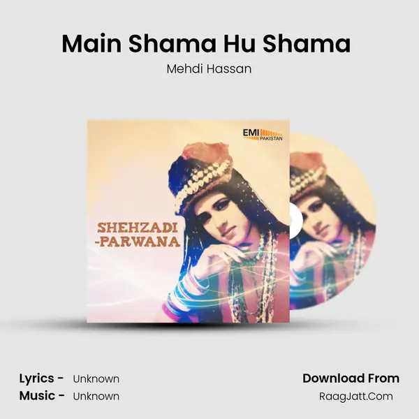 Main Shama Hu Shama (From 