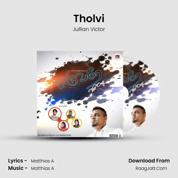 Tholvi MP3 Song by Jullian Victor Cover