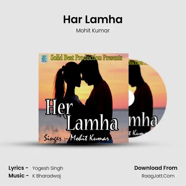 Har Lamha MP3 Song by Mohit Kumar Cover