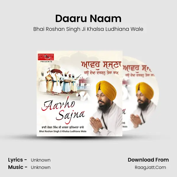 Daaru Naam MP3 Song by Bhai Roshan Singh Ji Khalsa Ludhiana Wale Cover