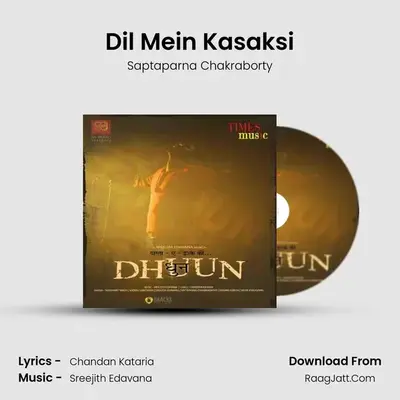 Dil Mein Kasaksi MP3 Song by Saptaparna Chakraborty Cover