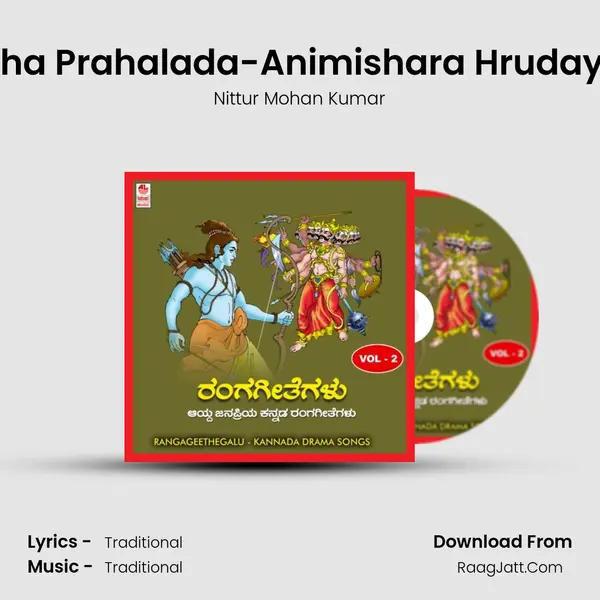 Bhaktha Prahalada-Animishara Hrudayadalli MP3 Song by Nittur Mohan Kumar Cover