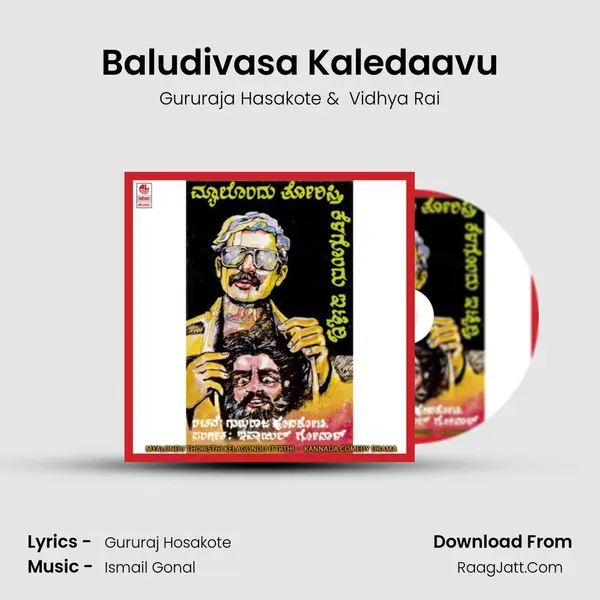 Baludivasa Kaledaavu MP3 Song by Gururaja Hasakote Cover