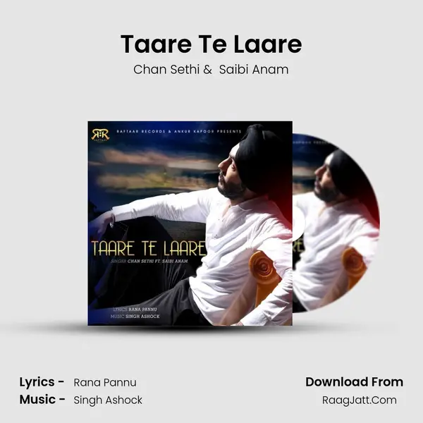 Taare Te Laare - Chan Sethi