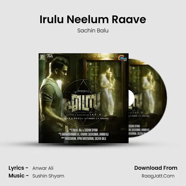 Irulu Neelum Raave MP3 Song by Sachin Balu Cover