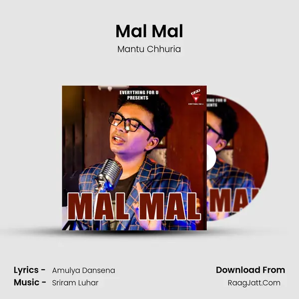 Mal Mal - Mantu Chhuria