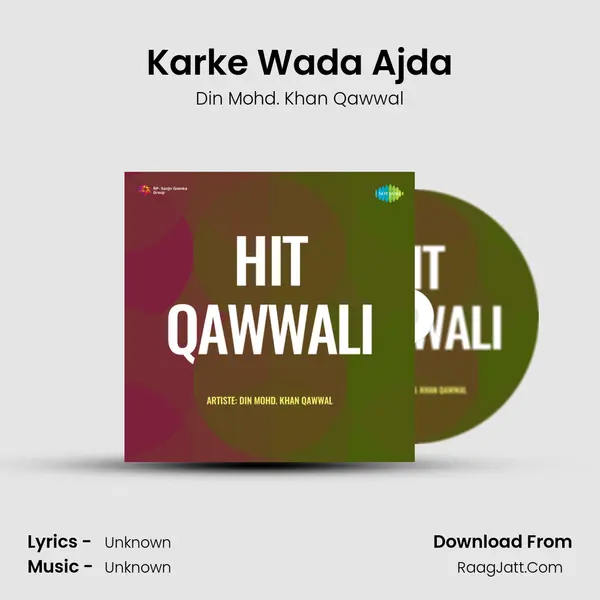 Karke Wada Ajda MP3 Song by Din Mohd. Khan Qawwal Cover