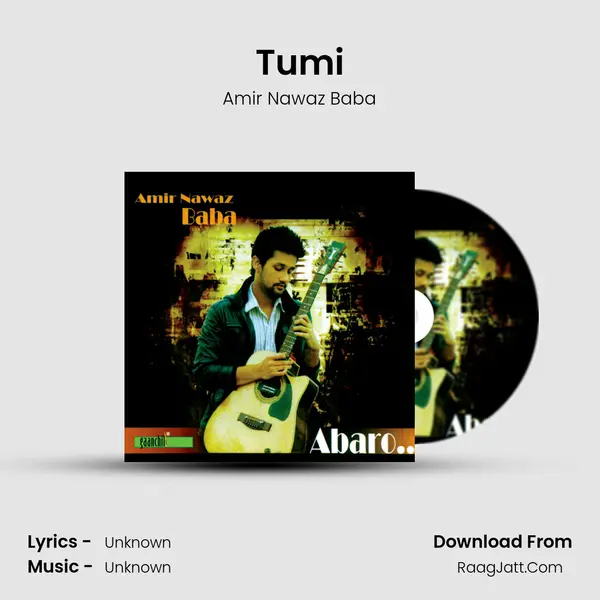 Tumi MP3 Song by Amir Nawaz Baba Cover