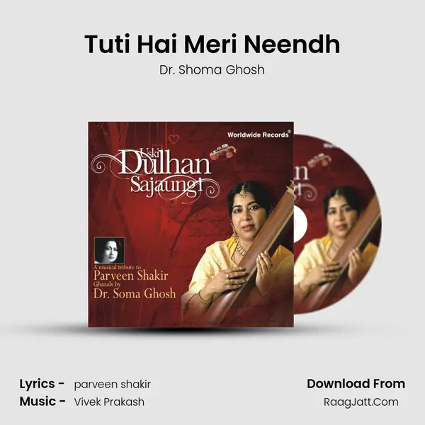 Tuti Hai Meri Neendh MP3 Song by Dr. Shoma Ghosh Cover