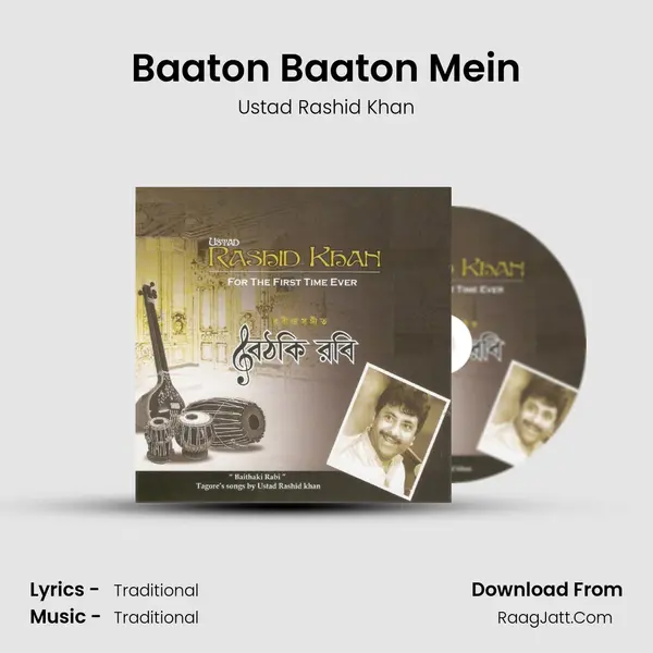 Baaton Baaton Mein MP3 Song by Ustad Rashid Khan Cover