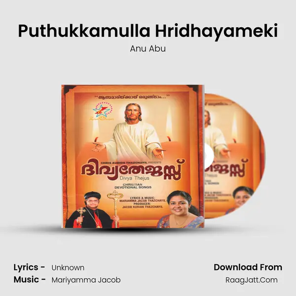 Puthukkamulla Hridhayameki MP3 Song by Anu Abu Cover