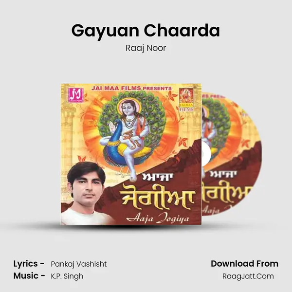Gayuan Chaarda MP3 Song by Raaj Noor Cover