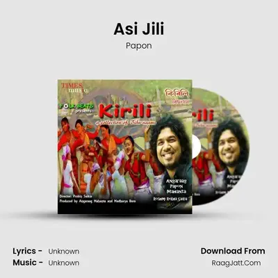 Asi Jili MP3 Song by Papon Cover