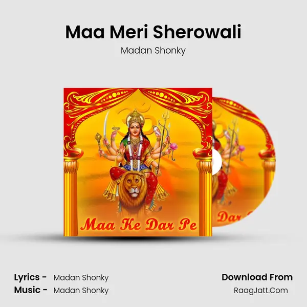 Maa Meri Sherowali mp3 song