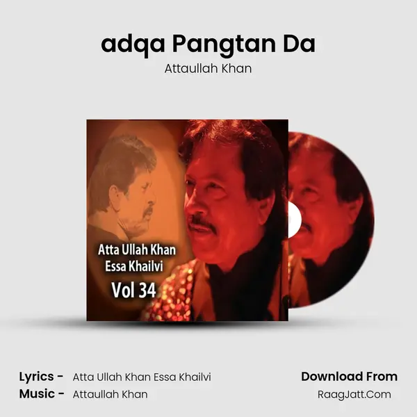 adqa Pangtan Da MP3 Song by Attaullah Khan Cover