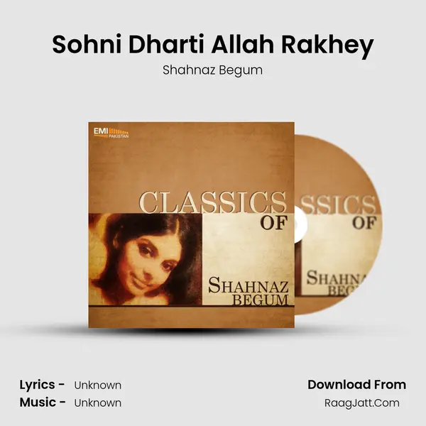 Sohni Dharti Allah Rakhey MP3 Song by Shahnaz Begum Cover